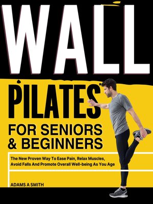 cover image of WALL PILATES WORKOUT FOR SENIORS & BEGINNERS